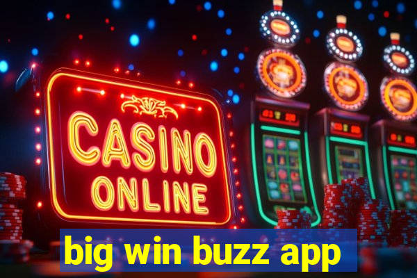 big win buzz app